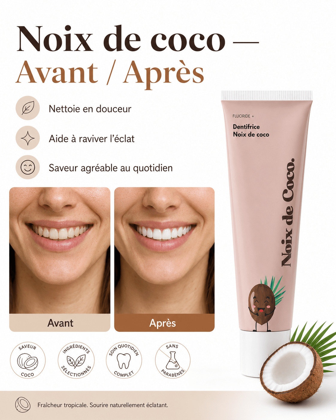 Dentifrice Aromatisé Saveur COCO – Adultes 100 ml — composition et ingrédients | Smile Addict
